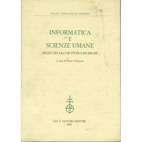 Informatica e scienze umane. Mezzo secolo di studi e ricerche