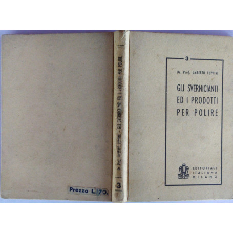 Gli svernicianti ed i prodotti per polire