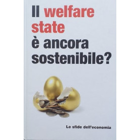 Il Welfare State è ancora sostenibile? Le sfide dell'economia