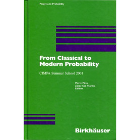 From Classical to Modern Probability - Cimpa Summer School 2001