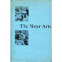 The Sister Arts: The Tradition of Literary Pictorialism and English Poetry from