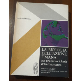 La biologia dell'azione umana