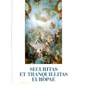 Securitas et tranquillitas europae