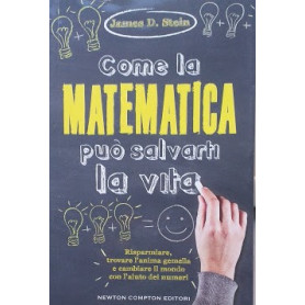 Come la matematica può salvarti la vita. Risparmiare