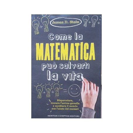 Come la matematica può salvarti la vita. Risparmiare