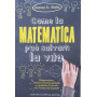 Come la matematica può salvarti la vita. Risparmiare