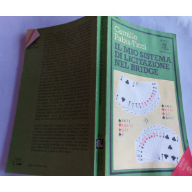 Il mio sistema di licitazione nel bridge