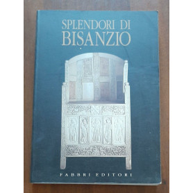 Splendori di Bisanzio