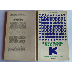 Il bridge moderno con il metodo K