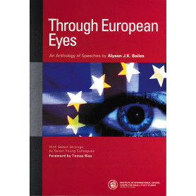 Through European Eyes. An Anthology of Speeches