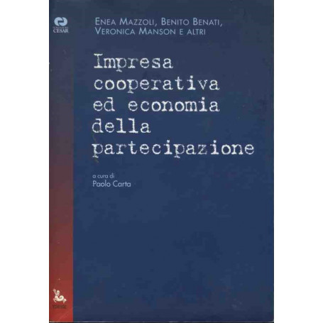Impresa cooperativa ed economia della partecipazione