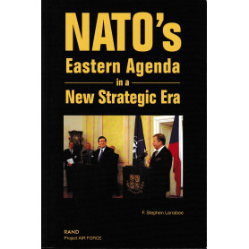 NATO's Eastern Agenda in a New Strategic Era