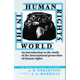 Human Rights in the World. An Introduction to the Study of the International Protection of Human Rights