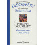 Gli artigiani della vita. Grande biblioteca discovery di divulgazione scientifica