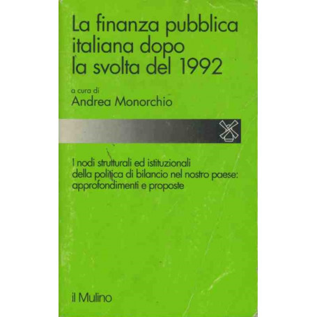 La finanza pubblica italiana dopo la svolta del 1992