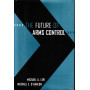 The Future of Arms Control