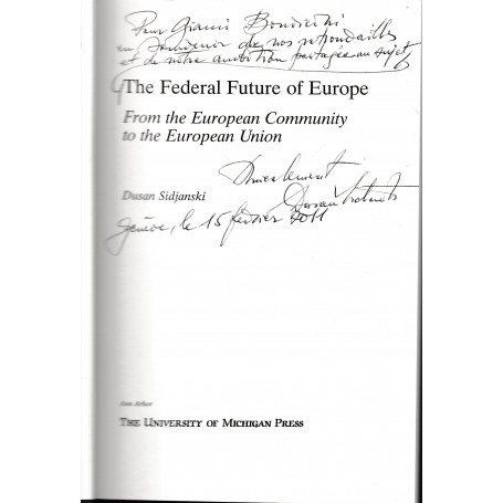 The Federal Future of Europe: From the European Community to the European Union