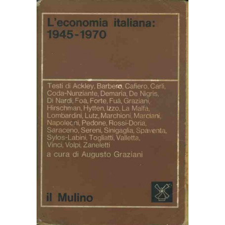 L'economia italiana: 1945-1970