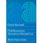 Profit Measurement: Alternatives to Historical Cost