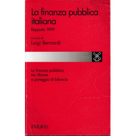 La finanza pubblica italiana. Rapporto 1999