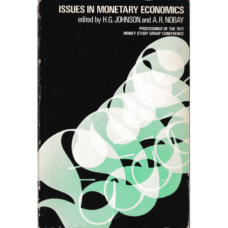 Issues in Monetary Economics