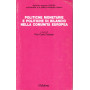 Politiche monetarie e politiche di bilancio nella Comunità  Europea