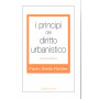 I principi del diritto urbanistico