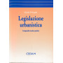 Legislazione urbanistica. Compendio teorico-pratico