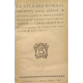 La vita dei romani descritta dagli antichi