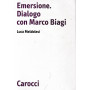 Emersione. Dialogo con Marco Biagi