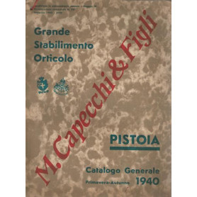 GRANDE STABILIMENTO ORTICOLO M. CAPECCHI E FIGLI - Catalogo generale 1940