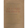 ANTONIO PACINOTTI. LA VITA E L'OPERA - Volume II