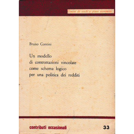 Un modello di contrattazioni vincolate come schema logico per una politica dei redditi