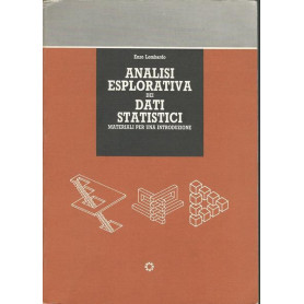 ANALISI ESPLORATIVA DEI DATI STATISTICI - Materiali per una introduzione