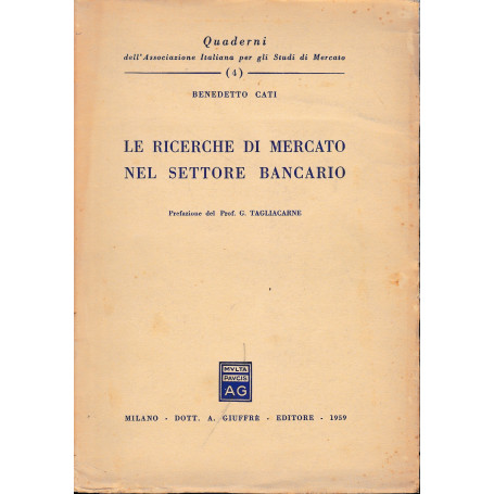 Le ricerche di mercato nel settore bancario
