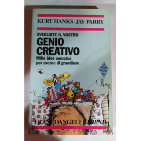 Svegliate il vostro genio creativo