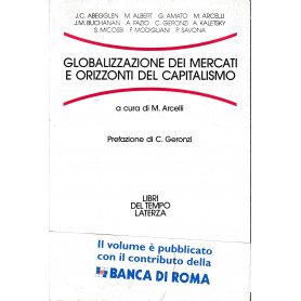 Globalizzazione dei mercati e orizzonti del capitalismo
