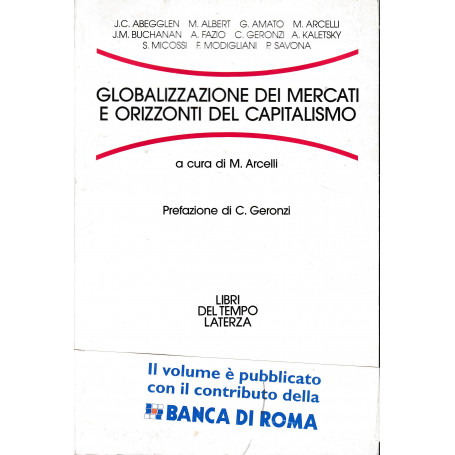 Globalizzazione dei mercati e orizzonti del capitalismo