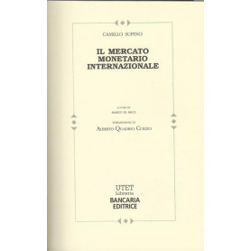IL MERCATO MONETARIO INTERNAZIONALE